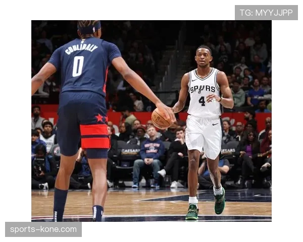 马刺六连胜期间防守效率跃升 体系调整成效显著